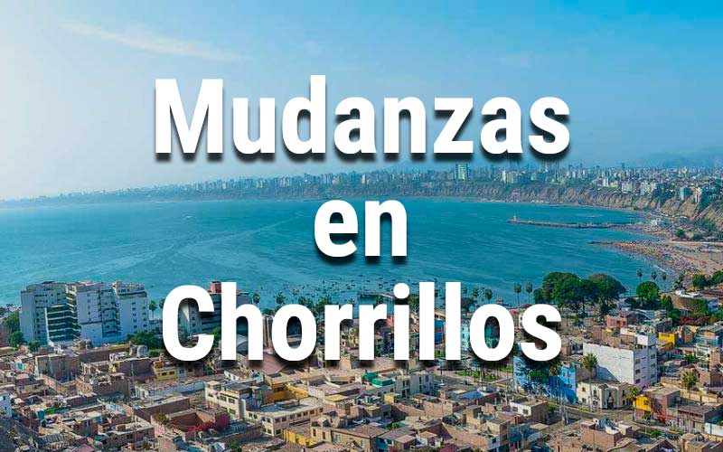 Mudanzas Chorrillos Servicio de mudanzas en Chorrillos